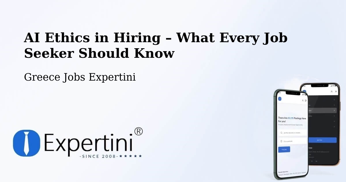 AI Ethics in Recruitment & Hiring – Féres - Féres, Greece Jobs Expertini